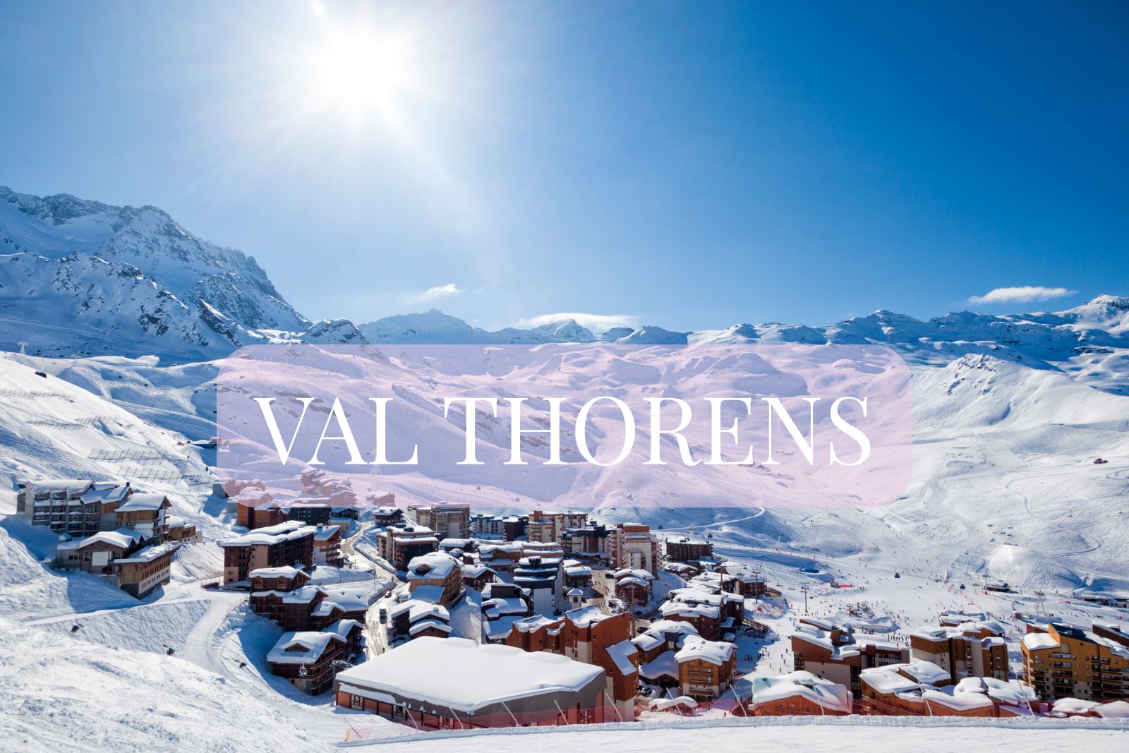 Firmatur til Val Thorens med ski in ski out, sykling og fjellvandring i Alpene